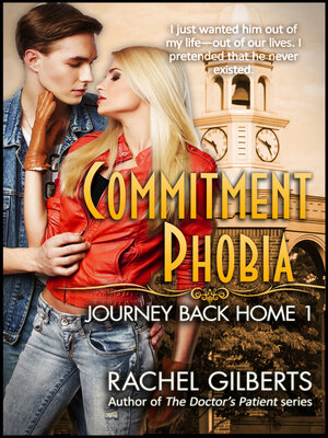 cover image of Commitment Phobia (Journey Back Home 1)